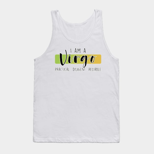 I am a Virgo Tank Top by MissOstrich